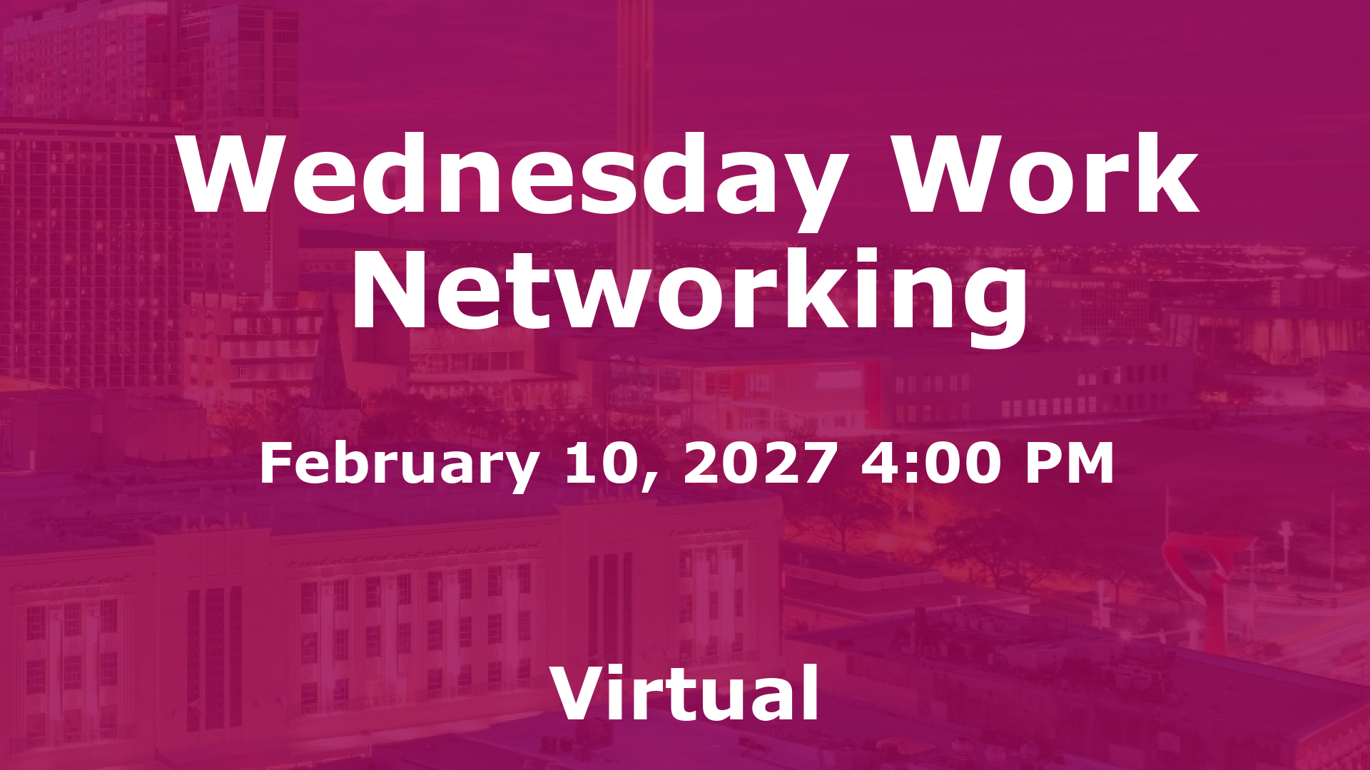 Wednesday Work Networking event image